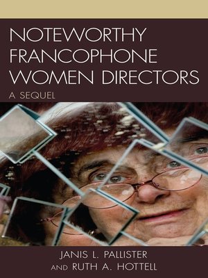 cover image of Noteworthy Francophone Women Directors